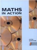 Cover of: Maths in Action by Doug Brown, A.G. Robertson, Robin D. Howat, Edward C.K. Mullan, Ken Nisbet