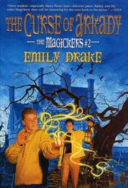 Cover of: Curse of Arkady, The (The Magickers #2) (Magickers, 2)