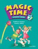 Cover of: Magic Time by Kathleen Kampa, Charles Vilina