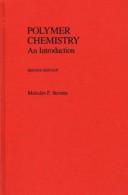 Cover of: Polymer Chemistry by Malcolm P. Stevens