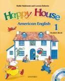 Cover of: Happy House 1 by Stella Maidment, Lorena Roberts, Bill Bowler, Sue Parminter