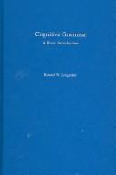 Cover of: Cognitive Grammar: An Introduction