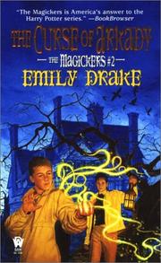 Cover of: The Curse of Arkady: (THE MAGICKERS #2) (The Magickers, 2)