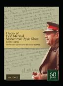 Cover of: Diaries of Field Marshal Mohammad Ayub Khan, 1966-1972