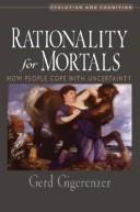 Cover of: Rationality for mortals