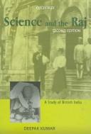Cover of: Science and the Raj: A Study of British India