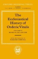 Cover of: The Ecclesiastical History of Orderic Vitalis: Volume III: Books V & VI (Oxford Medieval Texts)