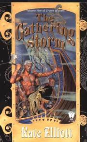 Cover of: The Gathering Storm (Crown of Stars, Vol. 5) by Kate Elliott