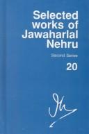 Cover of: Selected Works of Jawaharlal Nehru, Second Series: Volume 20: 19 October 1952-31 December 1952 (Selected Works of Jawaharlal Nehru Second Series)