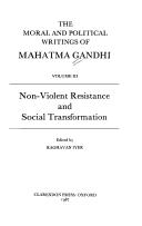Cover of: The moral and political writings of Mahatma Gandhi