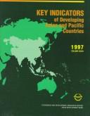 Cover of: Key Indicators of Developing Asian and Pacific Countries: Volume XXVIII: 1997 (Key Indicators of Developing Asian and Pacific Countries)