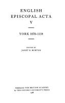 Cover of: English Episcopal Acta: Volume 5: York 1070-1154 (English Episcopal Acta)