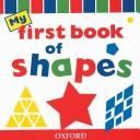 Cover of: My First Book of Shapes