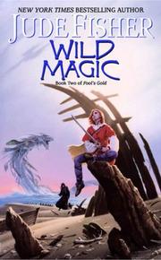 Cover of: Wild Magic (Fool's Gold, Book 2)