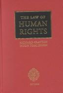 Cover of: The Law of Human Rights: Main Volume and First Annual Updating Supplement (Law of Human Rights Series)