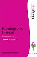 Cover of: Huntington's Disease (The Facts) by Oliver W J Quarrell