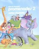 Cover of: Promenades 2: Cahier D'Activites (Vive Le Francais])