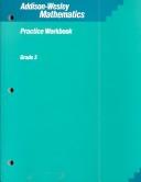 Cover of: Math Practice: Addison-Wesley Mathematics Practice Workbook Grade 3