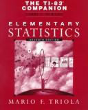 Cover of: The Ti-83 Companion to Accompany Elementary Statistics