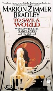 Cover of: To Save A World (Darkover Omnibus #7) (Darkover Omnibus)