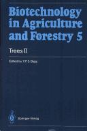 Cover of: Trees II (Biotechnology in Agriculture and Forestry, Vol 5)