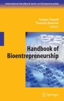 Cover of: Handbook of Bioentrepreneurship (International Handbook Series on Entrepreneurship)