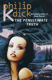 Cover of: THE PENULTIMATE TRUTH by Philip K. Dick