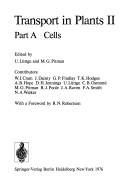 Encyclopedia of Plant Physiology Volume 2 Transport in Plants II Cells (Cells) by R. A. Robertson