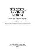 Cover of: Biological Rhythms in Birds: Neural and Endocrine Aspects