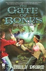 Cover of: The Gate of Bones: (The Magickers #4) (The Magickers)