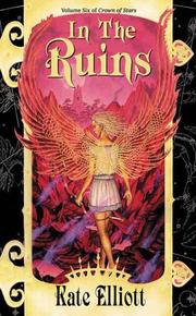 Cover of: In the Ruins (Crown of Stars, Vol. 6) by Kate Elliott
