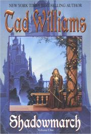 Cover of: Shadowmarch by Tad Williams, Tad Williams