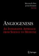 Cover of: Angiogenesis: An Integrative Approach from Science to Medicine