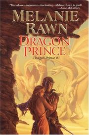 Cover of: Dragon Prince #1 (Dragon Prince) by Melanie Rawn
