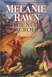 The Star Scroll (Dragon Prince) by Melanie Rawn