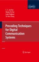 Cover of: Precoding Techniques for Digital Communication Systems