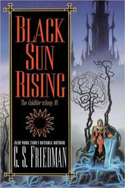 Cover of: Black sun rising: The Coldfire Trilogy #1