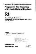 Cover of: Progress in the Chemistry of Organic Natural Products/Fortschritte Der Chemie Organischer Naturstoffe by W. Herz, H. Grisebach, G. W. Kirby