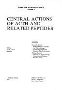 Central Actions of Acth and Related Peptides (Symposia in Neuroscience, Vol 4) by David De Wied