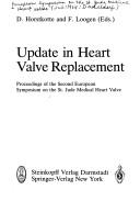 Update in Heart Valve Replacement by D. Horstkotte