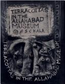 Cover of: Terracottas of Allahabad Museum