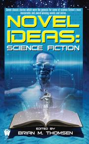 Cover of: Novel Ideas-Science Fiction by Brian M. Thomsen