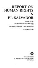 Cover of: Report on Human Rights in El Salvador, January 26, 1982 (Current Events)
