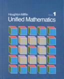 Cover of: Unified Mathematics Book 1 by Gerald R. Rising, William T. Bailey, David A. Blaeuer, Robert C. Frascatore, Virginia Partridge