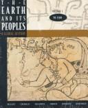 Cover of: The Earth and Its Peoples: A Global History  by Richard W. Bulliet, Pamela Kyle Crossley, Daniel R. Headrick, Steven W. Hirsch, Lyman L. Johnson, David Northrup