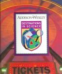 Cover of: Destinations in Science