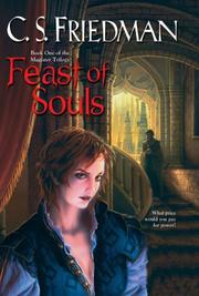 Cover of: Feast of Souls (The Magister Trilogy, Book 1)