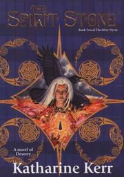 Cover of: The Spirit Stone: The Silver Wyrm, Book Two (The Silver Wyrm)