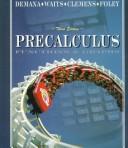 Cover of: Precalculus by Franklin D. Demana, Bert K. Waits, Stanley R. Clemens, Gregory D. Foley