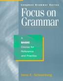 Cover of: Focus on Grammar: An Intermediate Course for Reference and Practice (Complete Student Book)